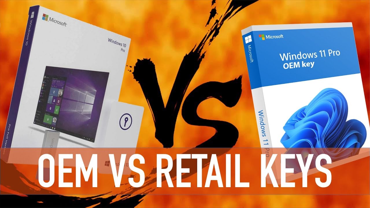 OEM Vs Retail Keys Microsoft Windows